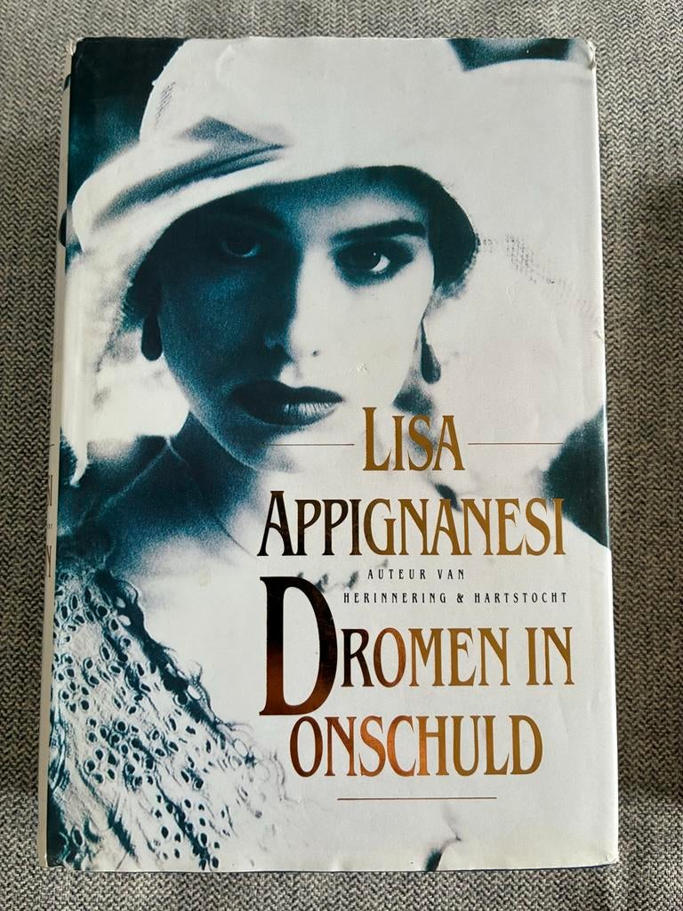Dromen in Onschuld - Lisa Appignanesi, Ophalen of Verzenden, Zo goed als nieuw, Nederland