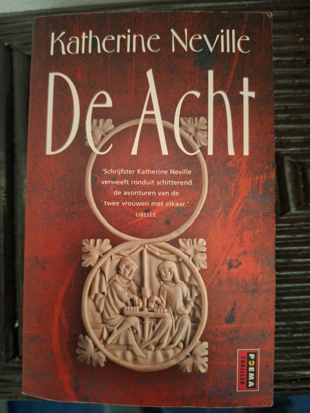 De Acht - Katherine Neville (Thriller), Boeken, Ophalen of Verzenden, Gelezen, Katherine Neville, Wereld overig