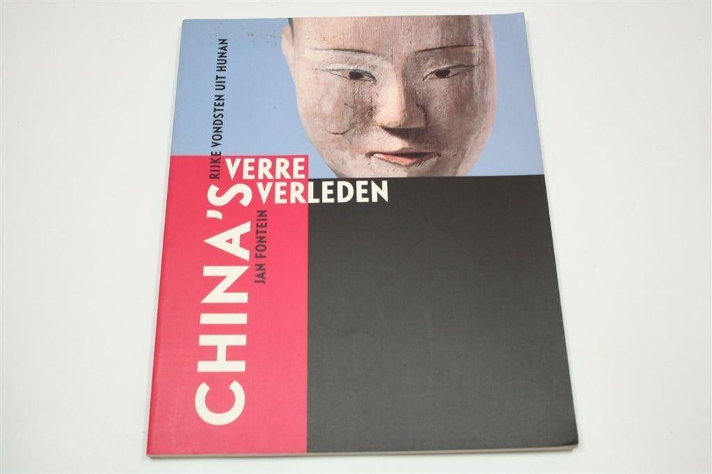 China\'s Verre Verleden — Vondsten Hunan Archeologie, Ophalen of Verzenden, Gelezen, Azië