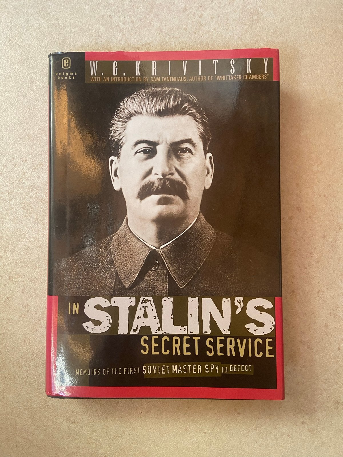 In Stalin's Secret Service - W.G. Krivitsky, Ophalen of Verzenden, 20e eeuw of later, Zo goed als nieuw