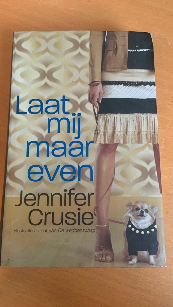 Laat mij maar even - Jennifer Crusie, Ophalen of Verzenden, Zo goed als nieuw