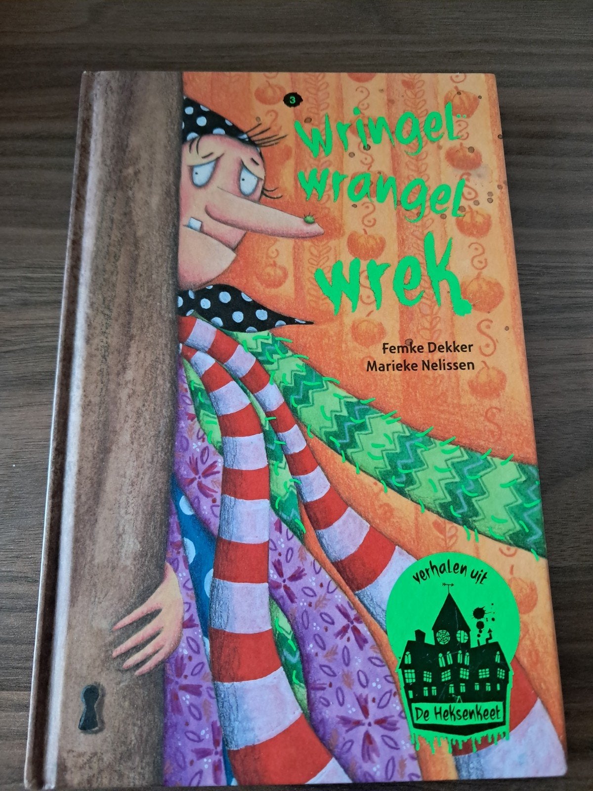 Wringel wrangel wrek - Verhalen uit De Heksenkeet boek, Ophalen of Verzenden, Zo goed als nieuw, Femke Dekker, Marieke Nelissen