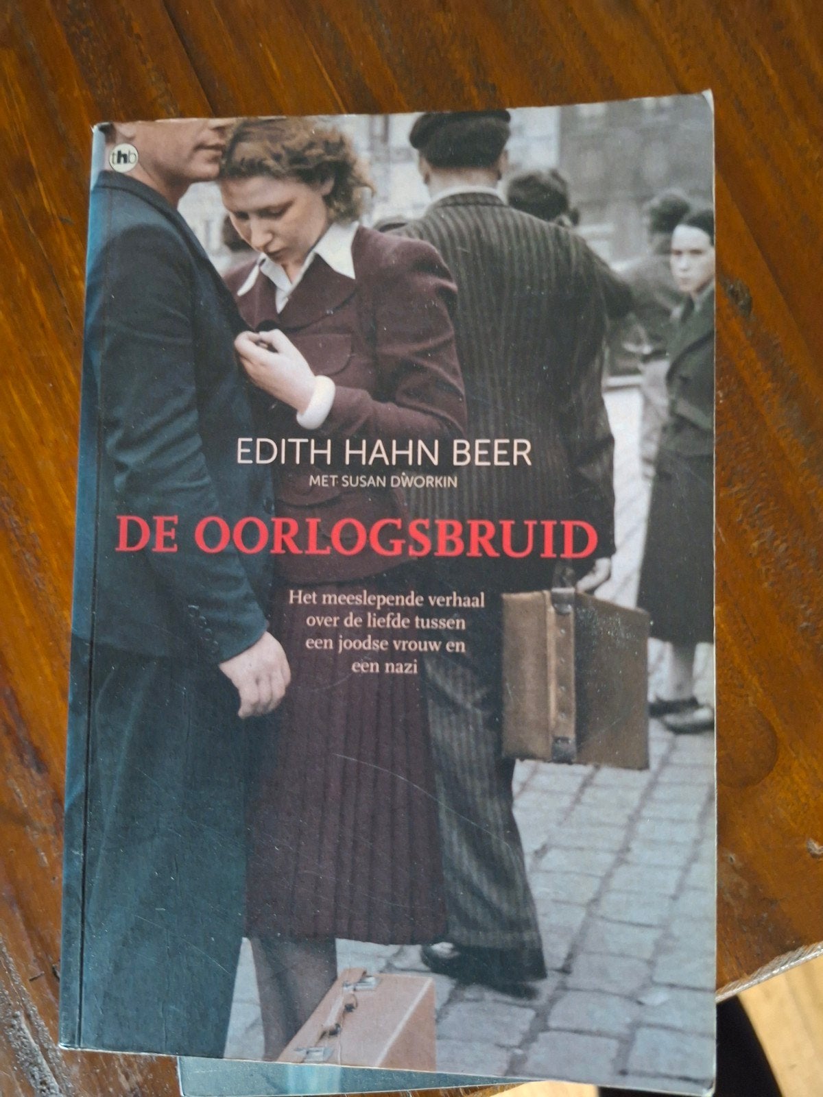 De Oorlogs bruid - Edith Hahn Beer (Paperback), Boeken, Ophalen of Verzenden, 20e eeuw of later, Gelezen, Edith Hahn Beer