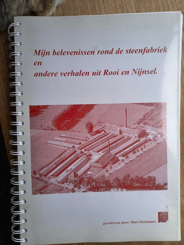 Mijn belevenissen rond de steenfabriek...., Ophalen of Verzenden