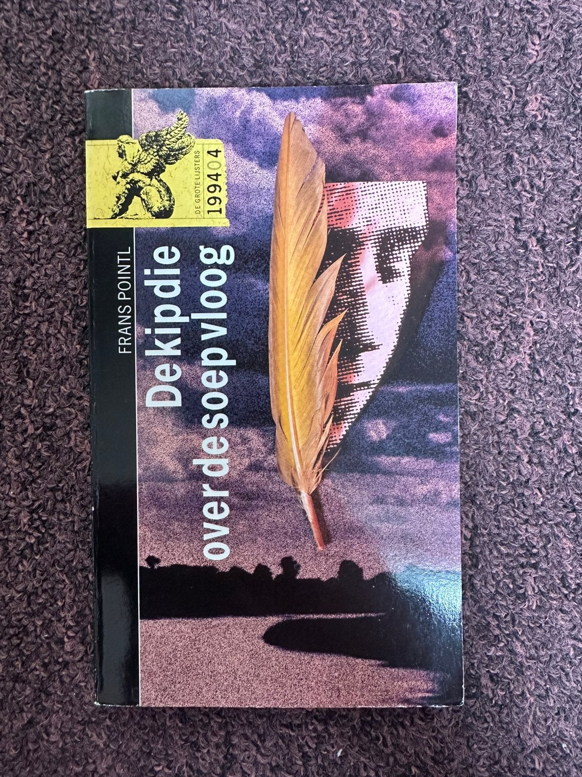 Boek: De kip die over de soep vloog - Pointl, Ophalen of Verzenden, Gelezen