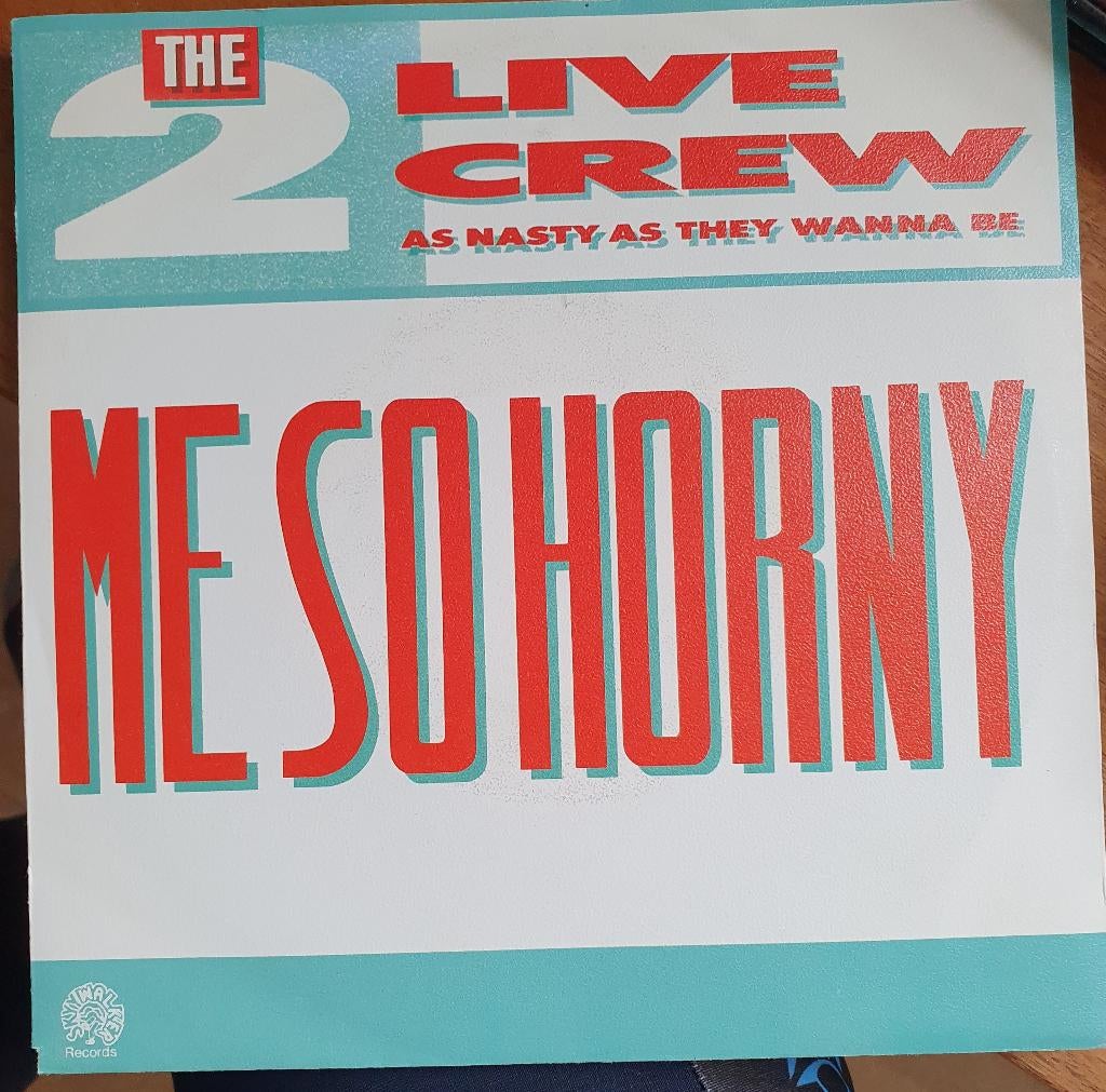 2 Live Crew - Me So Horny, Gebruikt, 7 inch, Single, Ophalen of Verzenden