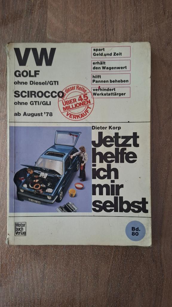 VW Golf Scirocco 1 Jetzt helfe ich mir selbst ab August '78, Ophalen of Verzenden