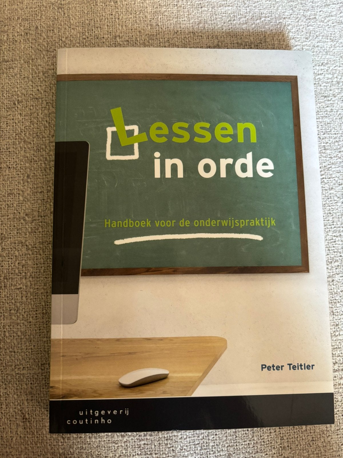 Peter Teitler - Lessen in orde, Verzenden, Sociale wetenschap, Zo goed als nieuw, Peter Teitler
