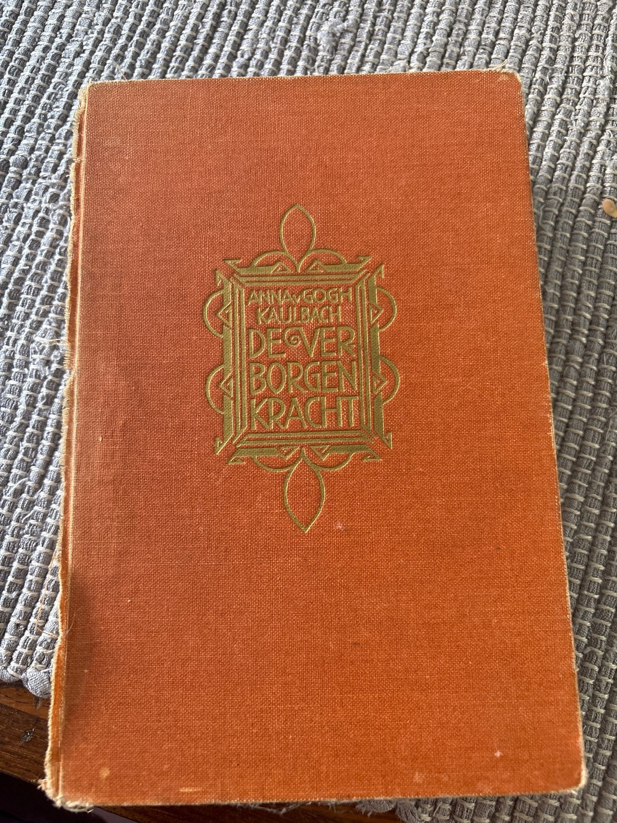 De Verborgen Kracht - AnnavGogh Kaulbach (Oud Boek), Ophalen of Verzenden, Gelezen