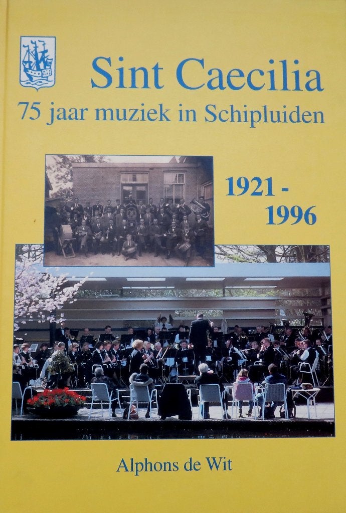 Schipluiden - Sint Caecilia 75 Jaar ( incl.verz.kosten ), Verzenden, Gelezen, Genre of Stijl, Alphons de Wit