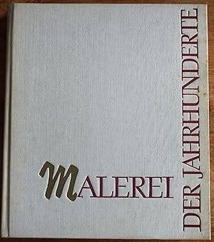 Malerei der Jahrhunderte, Boeken, Ophalen of Verzenden, Gelezen, VEB E.A. Seeman Buch- und Kunsterverlag, Leipzig
