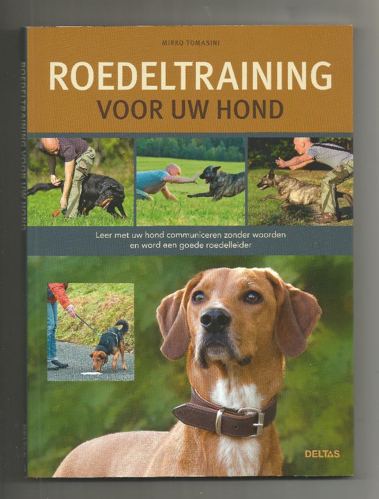 Roedeltraining voor uw hond - Mirko Tomasini, Ophalen of Verzenden, Nieuw, Honden