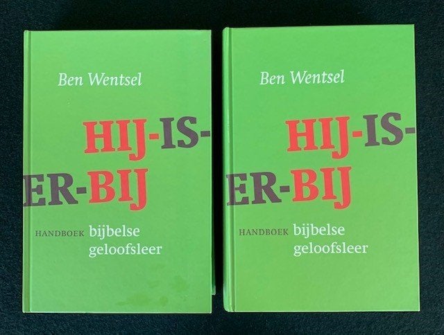 Hij-is-er-bij I/II handboek bijbelse geloofsleer; B. Wentsel, Ophalen of Verzenden, Zo goed als nieuw