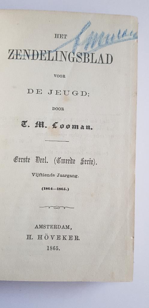 Het zendelingenblad voor de jeugd – Looman – 1865, Antiek en Kunst, Ophalen of Verzenden
