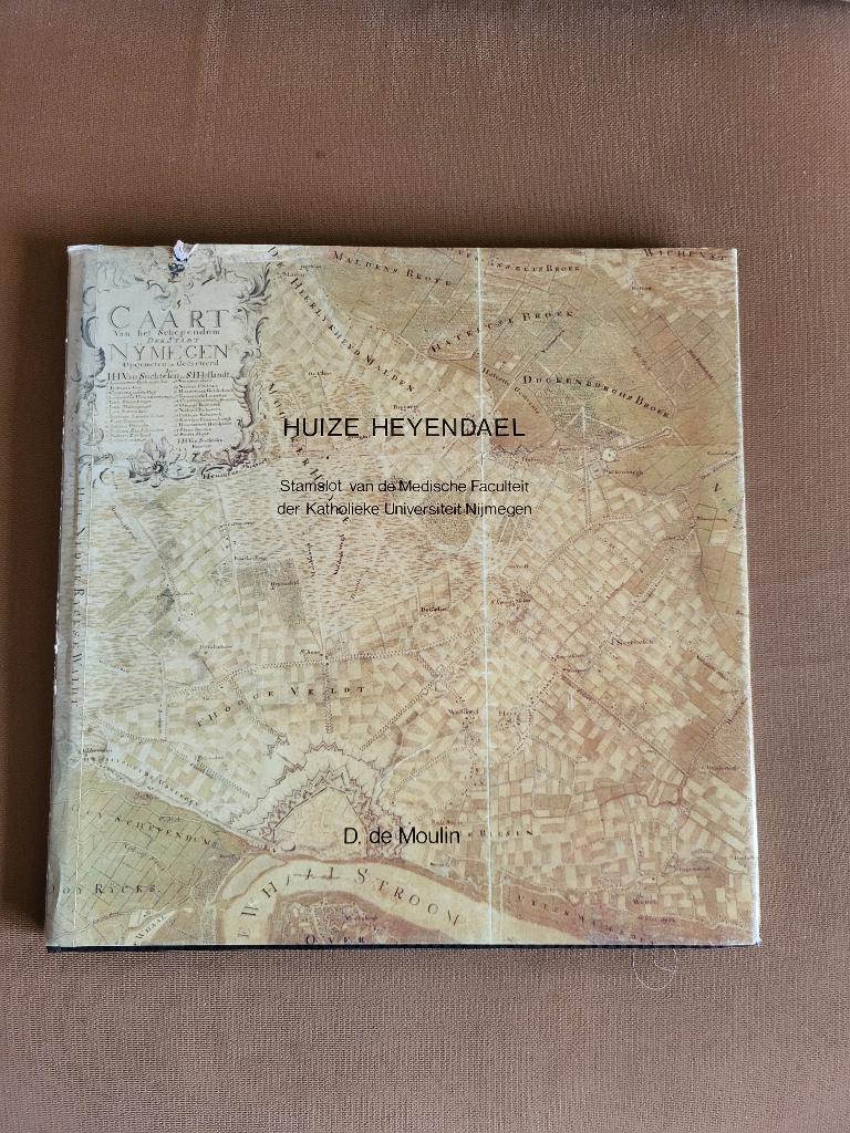 Nijmegen/Heyendael, stamslot van de medische faculteit ...., Boeken, Geschiedenis | Stad en Regio, 20e eeuw of later, D. de Moulin