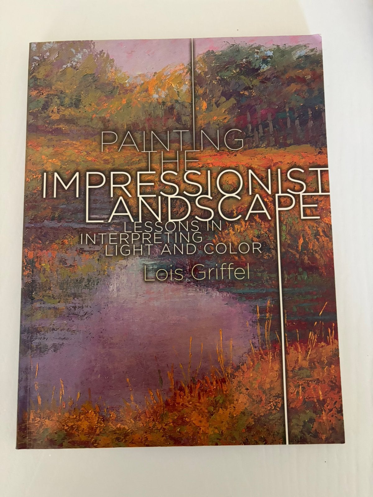 Painting the impressionist landscape Lessons in interpreting, Ophalen of Verzenden, Zo goed als nieuw