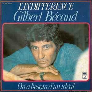 Gilbert Bécaud – L'indifférence / Single 7 / VG+, Cd's en Dvd's, Vinyl Singles, Ophalen of Verzenden, Zo goed als nieuw, Pop