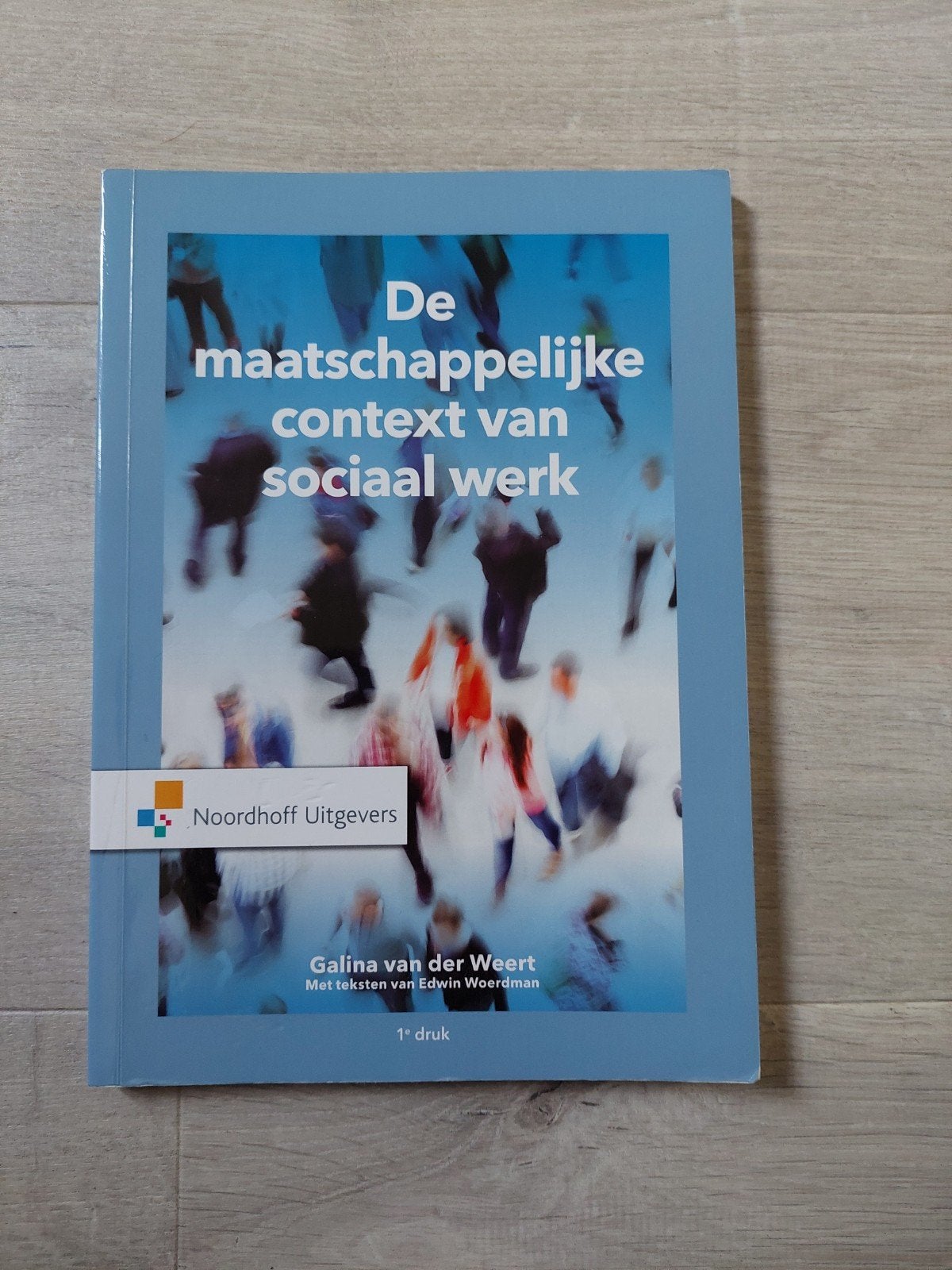 De maatschappelijke context van sociaal werk -e, Zo goed als nieuw, Galina van der Weert, Gamma, HBO