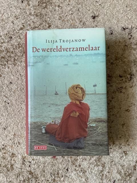 boek De wereldverzamelaar van Ilija Trojanow 1965, Europa overig, Ilija Trojanof, Ophalen of Verzenden, Zo goed als nieuw
