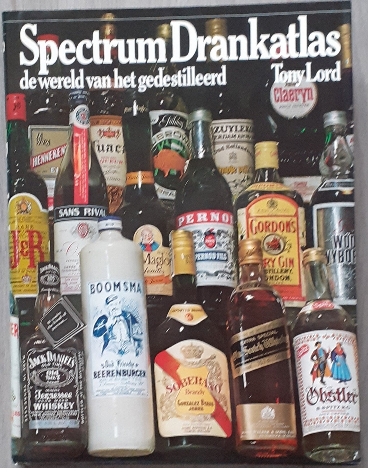 Spectrum Drankatlas: De Wereld van het Gedestilleerd, Boeken, Ophalen, Zo goed als nieuw, Tony Lord, Claeryn, Nederland
