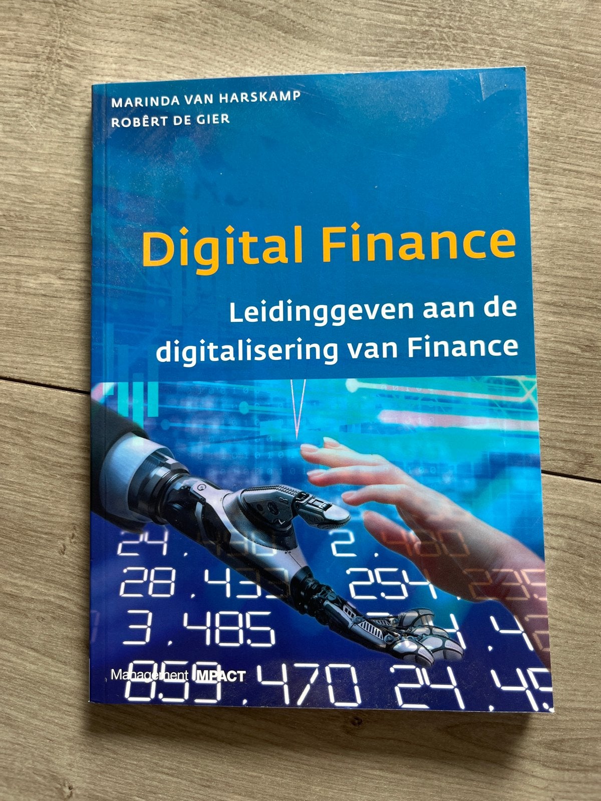 Digital Finance: Leidinggeven aan de digitalisering, Ophalen, Zo goed als nieuw, Economie en Marketing