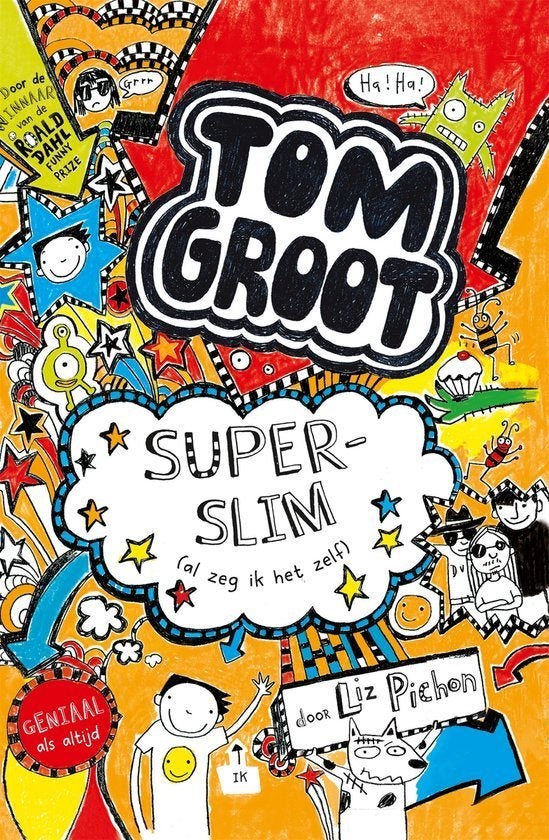 Tom Groot: Superslim (al zeg ik het zelf) Liz Pichon (deel 4, Boeken, Kinderboeken | Jeugd | 10 tot 12 jaar, Zo goed als nieuw
