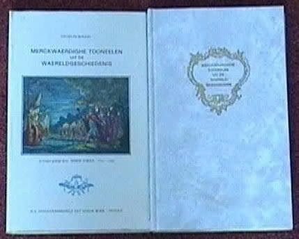 Merckwaerdighe tooneelen uit de Waereldgeschiedenis, Boeken, Ophalen of Verzenden, Gelezen