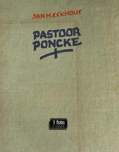 Pastoor Poncke - Jan H. Eekhout (Vintage Boek), Ophalen of Verzenden, Jan H. Eekhout