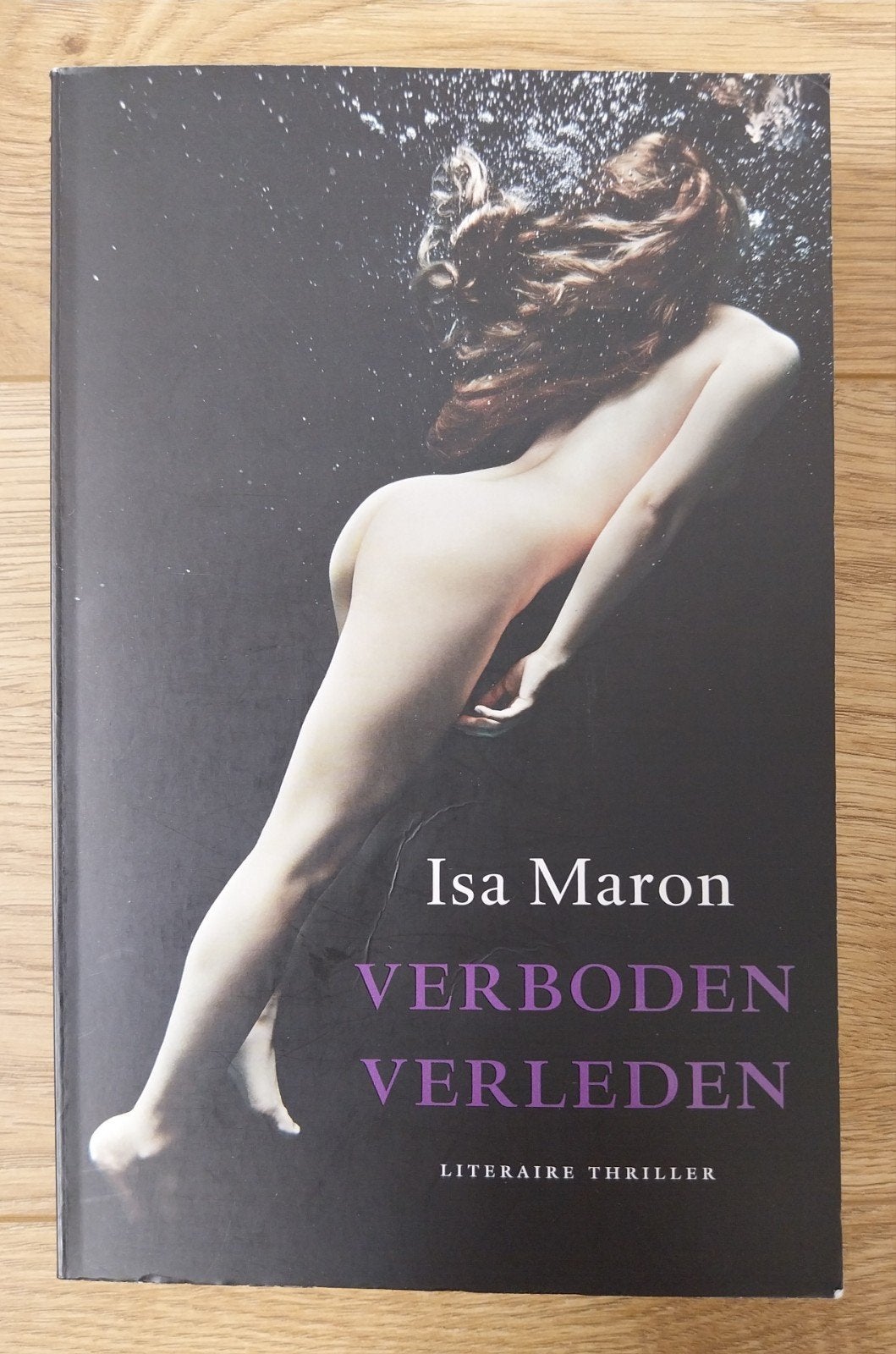 Isa Maron, Verboden verleden, Boeken, Ophalen of Verzenden, Gelezen