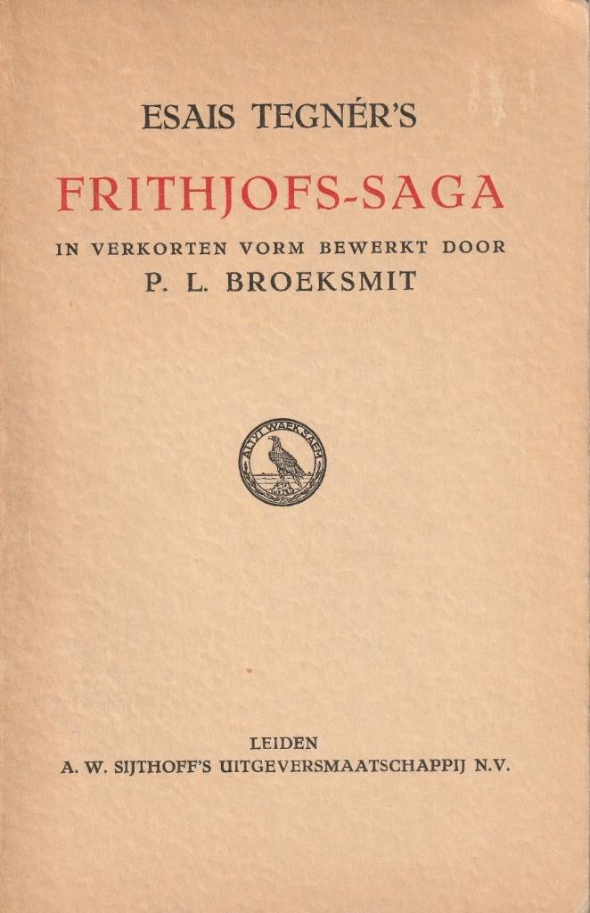 Frithjofs-Saga - Esais Tegnér(1937, Ophalen of Verzenden, Zo goed als nieuw, Esais Tegnér