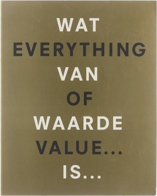 WAT VAN WAARDE IS. Nederlands, Ophalen of Verzenden, Zo goed als nieuw