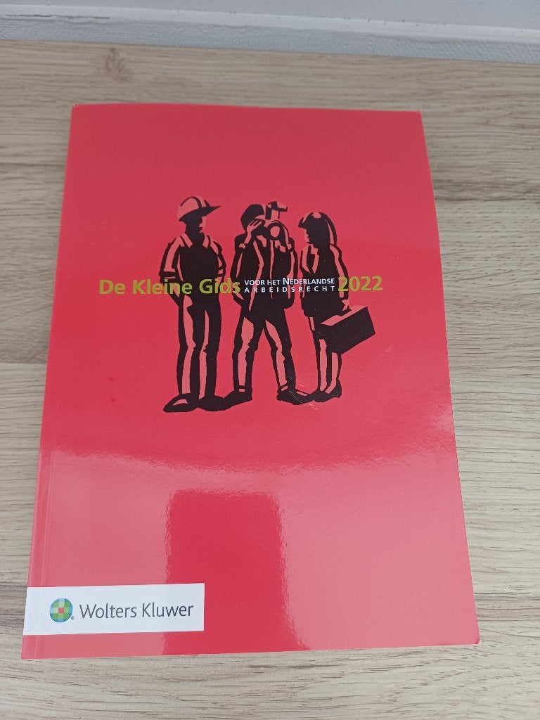 De kleine gids voor het nederlandse arbeidsrecht 2022, Zo goed als nieuw, Wolters Kluwer, Alpha, HBO