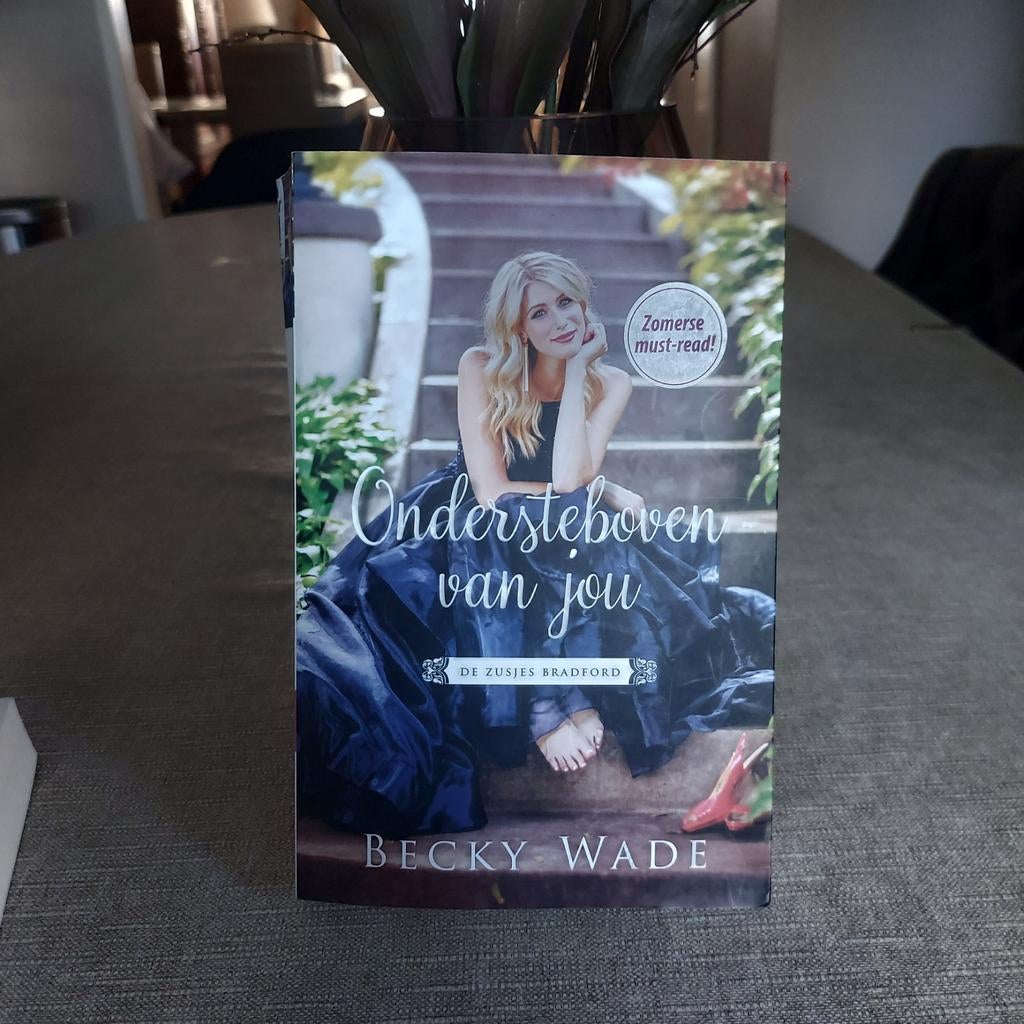 Becky Wade - Ondersteboven van jou, Boeken, Ophalen of Verzenden, Zo goed als nieuw, Becky Wade