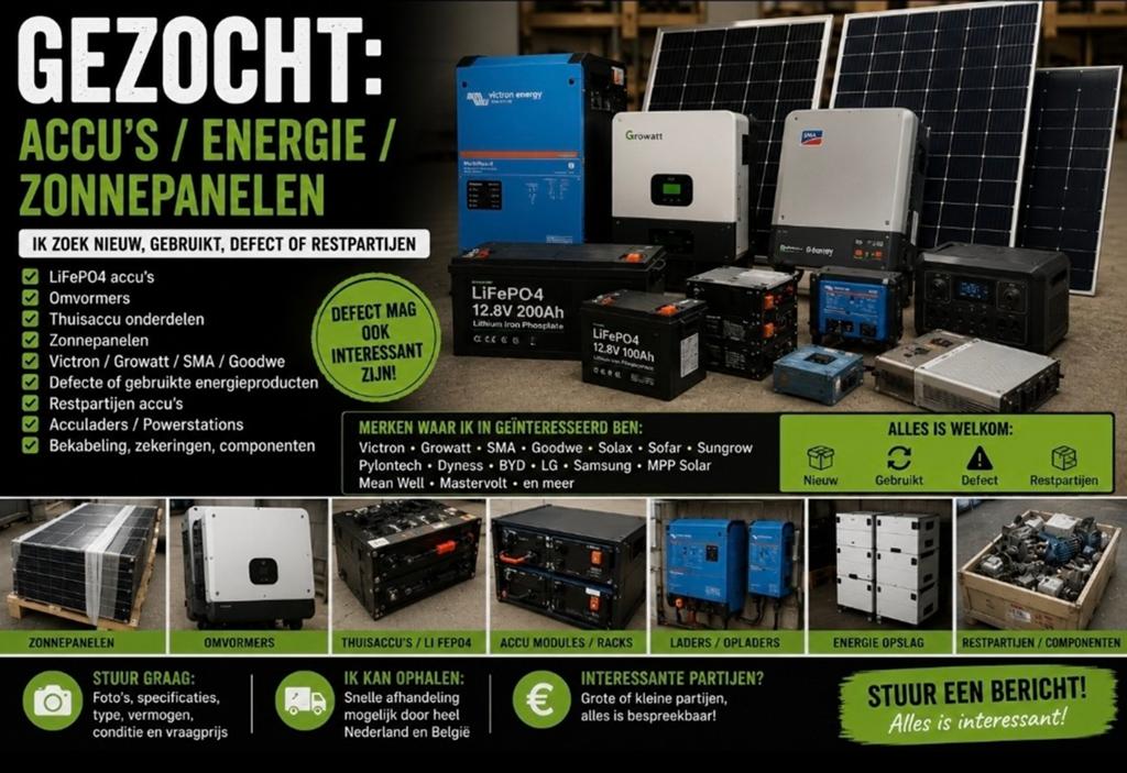 GEZOCHT: Accu’s / energie / zonnepanelen., Computers en Software, Accu's en Batterijen, Ophalen of Verzenden