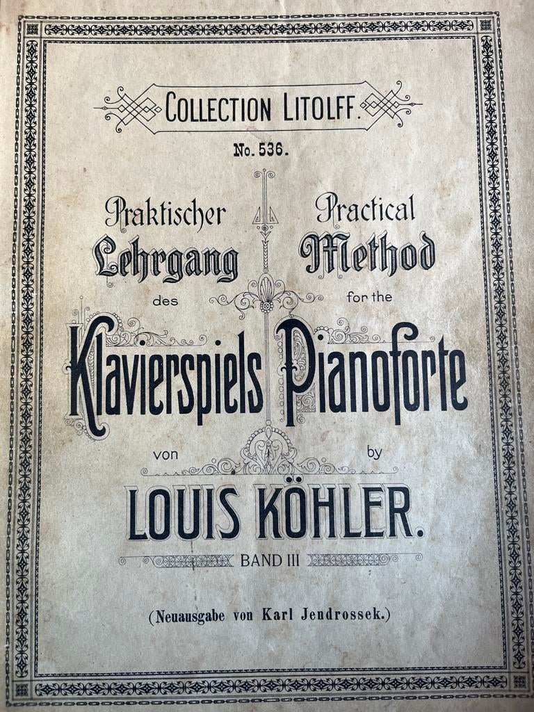 Louis Köhler Praktischer Lehrgang des Klavierspiels Band III, Muziek en Instrumenten, Gebruikt, Klassiek, Les of Cursus, Ophalen of Verzenden