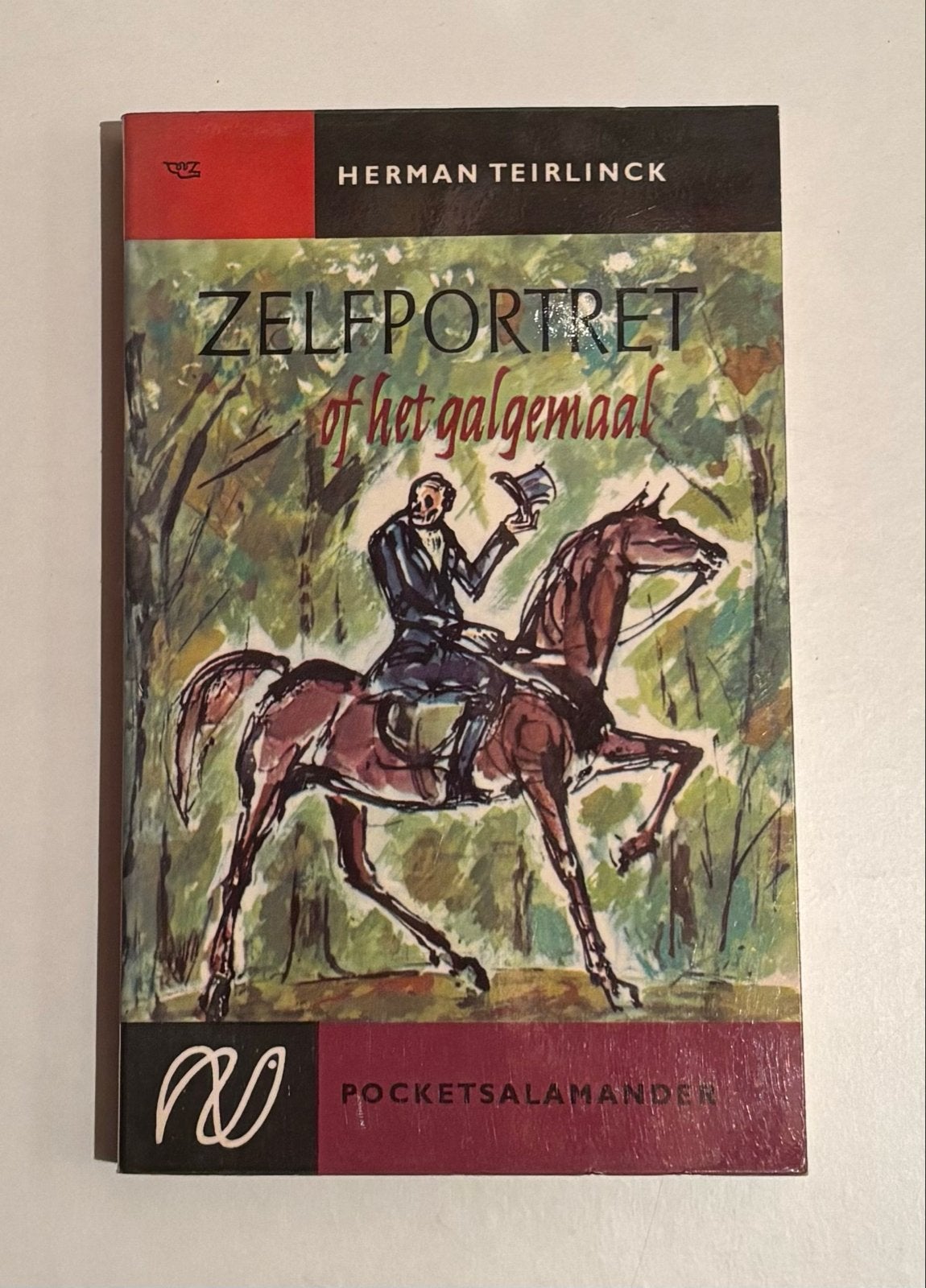 Zelfportret of het galgemaal - Herman Teirlinck (1960), Ophalen of Verzenden, Gelezen, België
