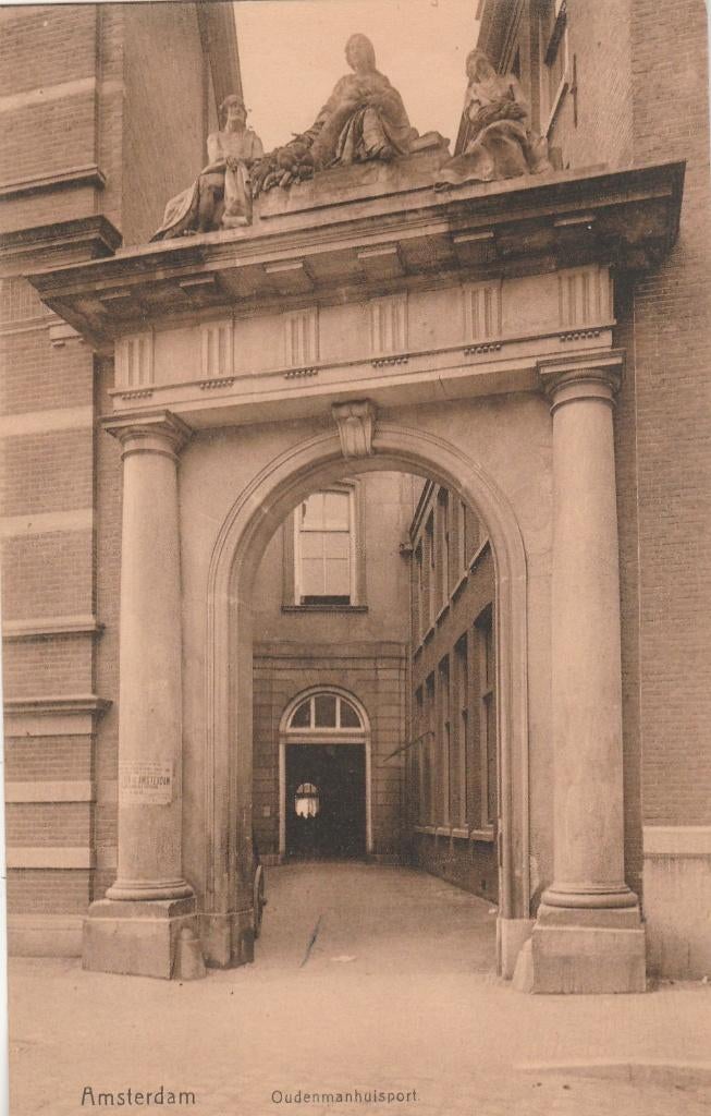 amsterdam- oudenmanhuispoort, Ophalen of Verzenden, Voor 1920, Noord-Holland