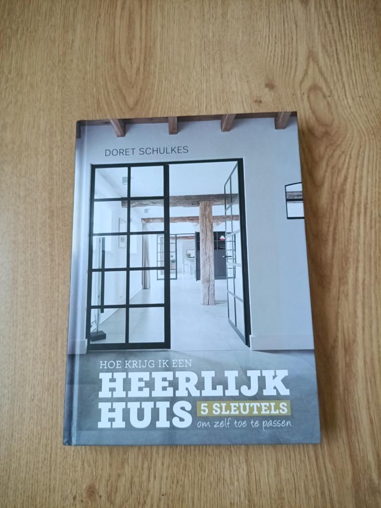Hoe krijg ik een heerlijk huis - Doret Schulkes, Ophalen of Verzenden, Zo goed als nieuw, Doret Schulkes, Interieur en Design