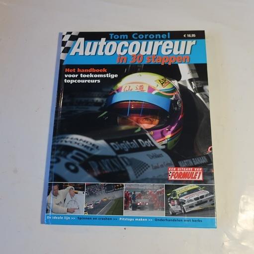 Autocoureur in 30 stappen Tom Coronel handboek F1, Ophalen of Verzenden, Gelezen