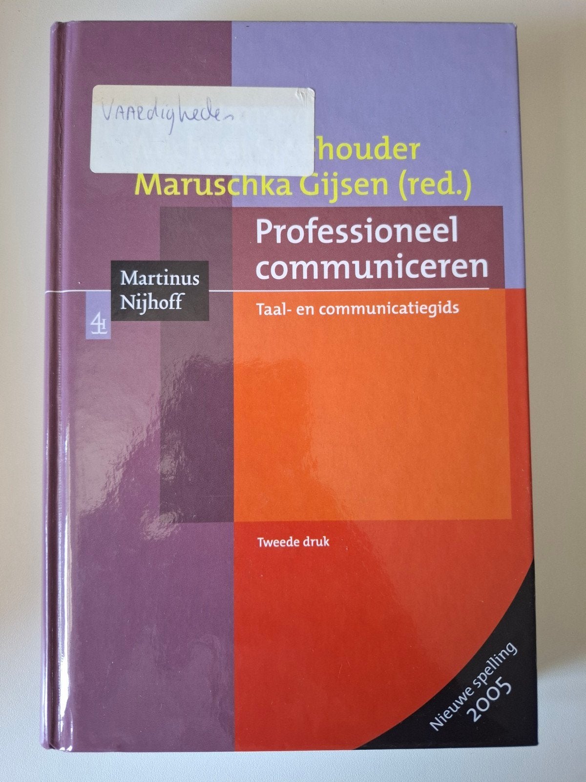 Professioneel communiceren - Taal- en communicatiegids, Boeken, Gelezen, Gamma, HBO, Maruschka Gijsen (red.)