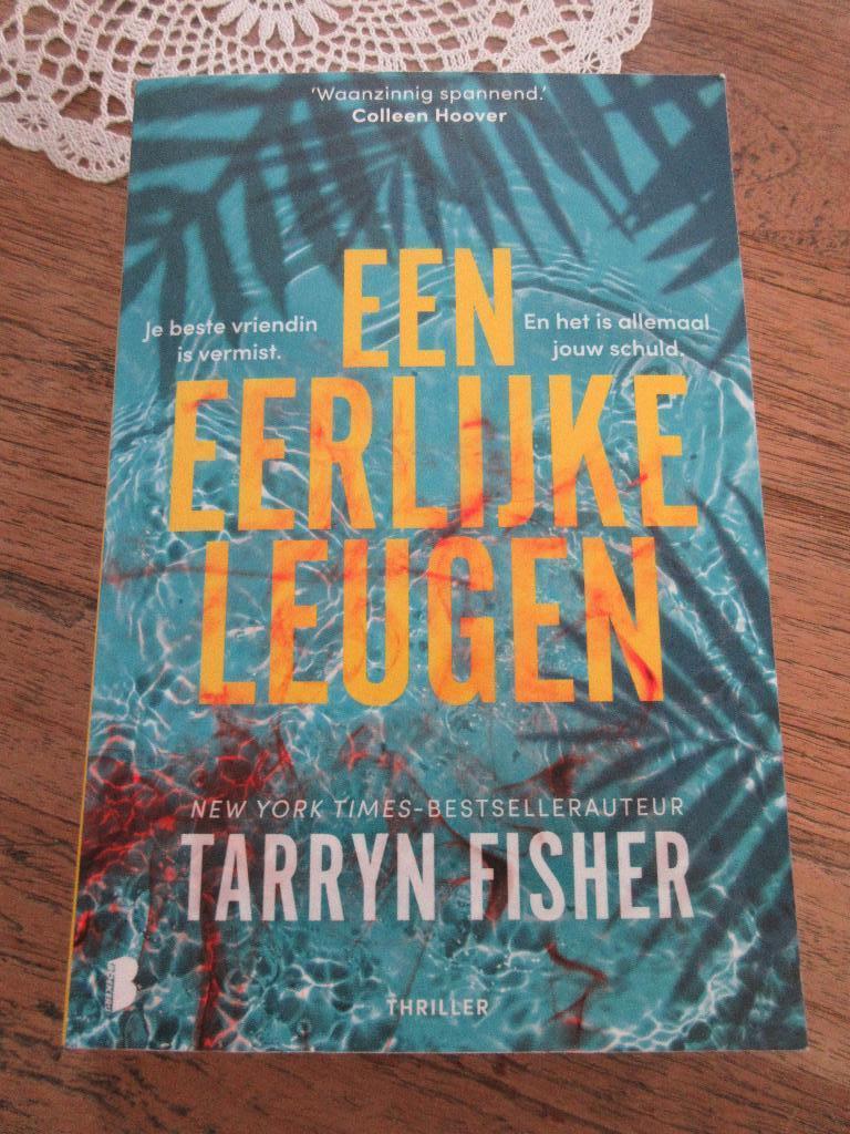Een eerlijke leugen. Tarryn Fisher, Ophalen of Verzenden, Zo goed als nieuw
