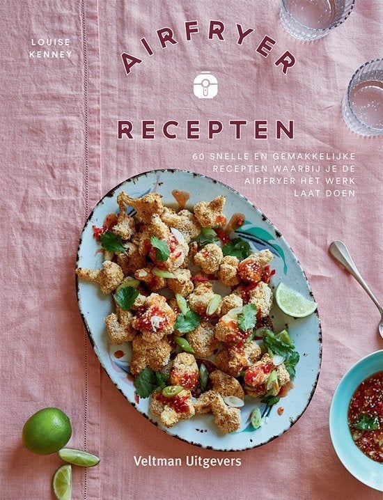 Airfryer recepten - Louise Kenney, Boeken, Verzenden, Zo goed als nieuw