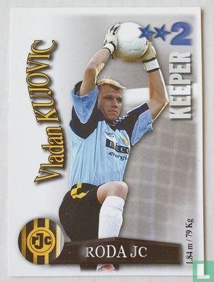 Spelerskaart Roda JC - Vladan Kujovic 2003, Verzamelen, Ophalen of Verzenden, Zo goed als nieuw, Roda JC, Spelerskaart