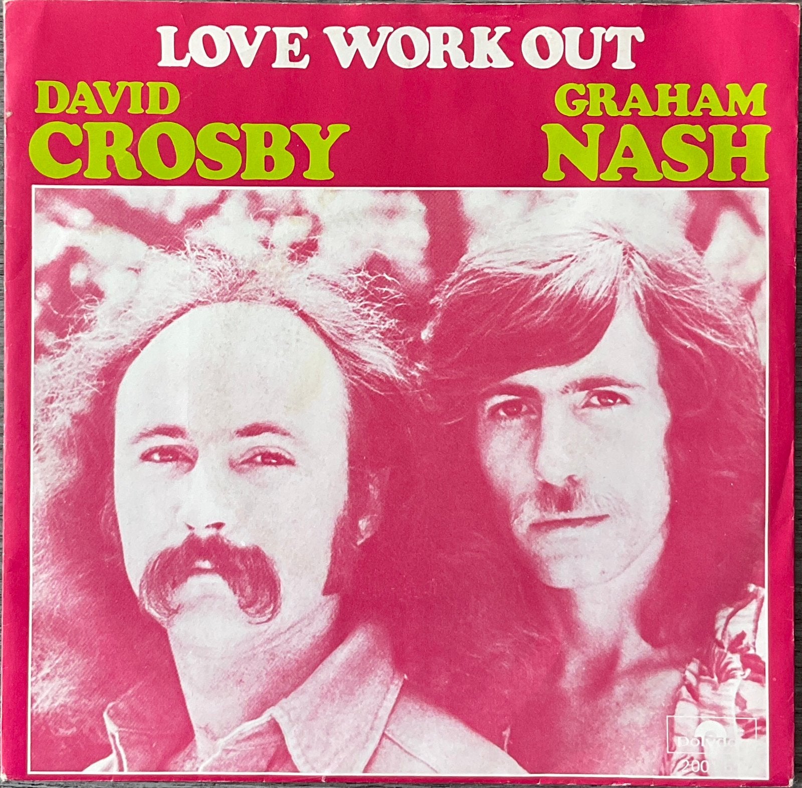 David Crosby/Graham Nash - Kove work out (NL’75)ALS NW(Tip), Verzenden, Zo goed als nieuw, 7 inch, Pop