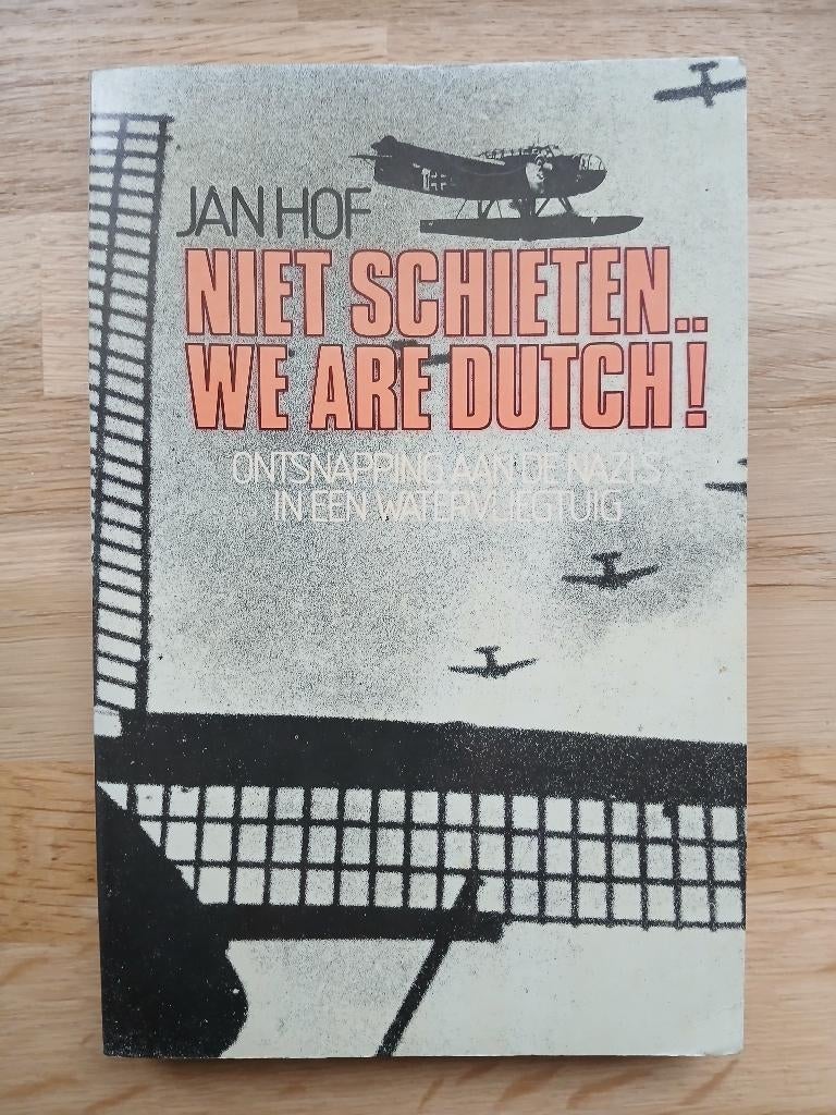 NIET SCHIETEN !   WE ARE DUTCH !, Ophalen of Verzenden, Tweede Wereldoorlog, Zo goed als nieuw