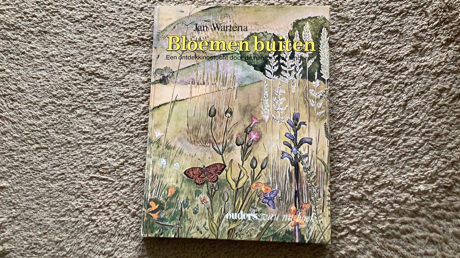 Bloemen buiten, Jan Wartena. Uitgave: Ouders van Nu, 1975, Boeken, Ophalen of Verzenden, Zo goed als nieuw, Plaatjesalbum