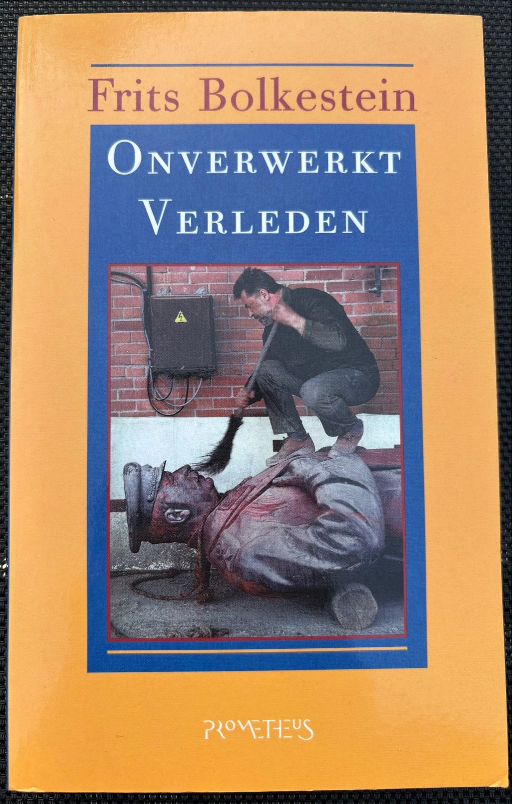 Frits Bolkestein - Onverwerkt Verleden, Ophalen of Verzenden, Zo goed als nieuw, Nederland