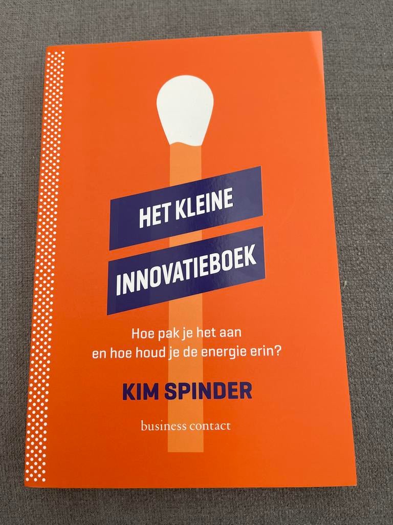 Het Kleine Innovatieboek - Kim Spinder, Ophalen of Verzenden, Zo goed als nieuw, Economie en Marketing