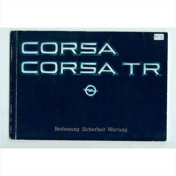 Opel Corsa A TR Instructieboekje 1983 #4 Duits, Ophalen of Verzenden