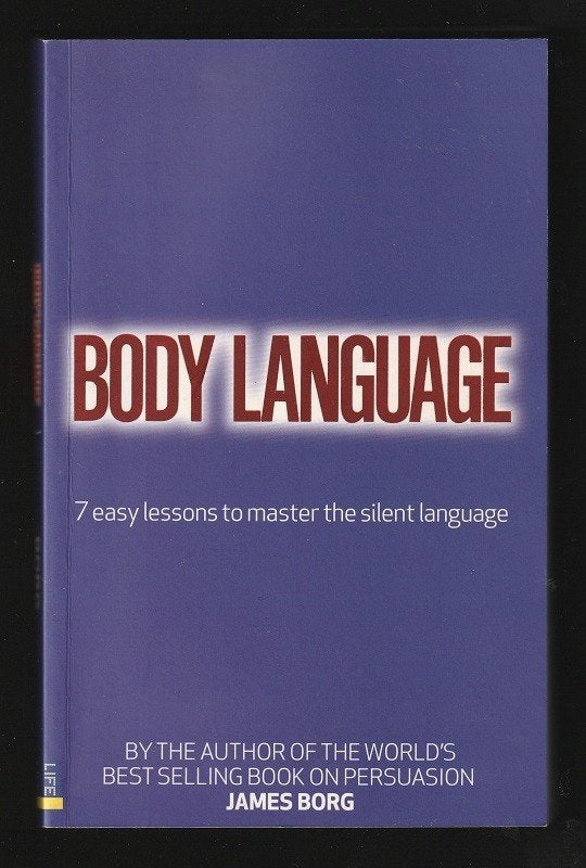 BODY LANGUAGE - 7 easy lessons to master the silent language, Ophalen of Verzenden, Zo goed als nieuw